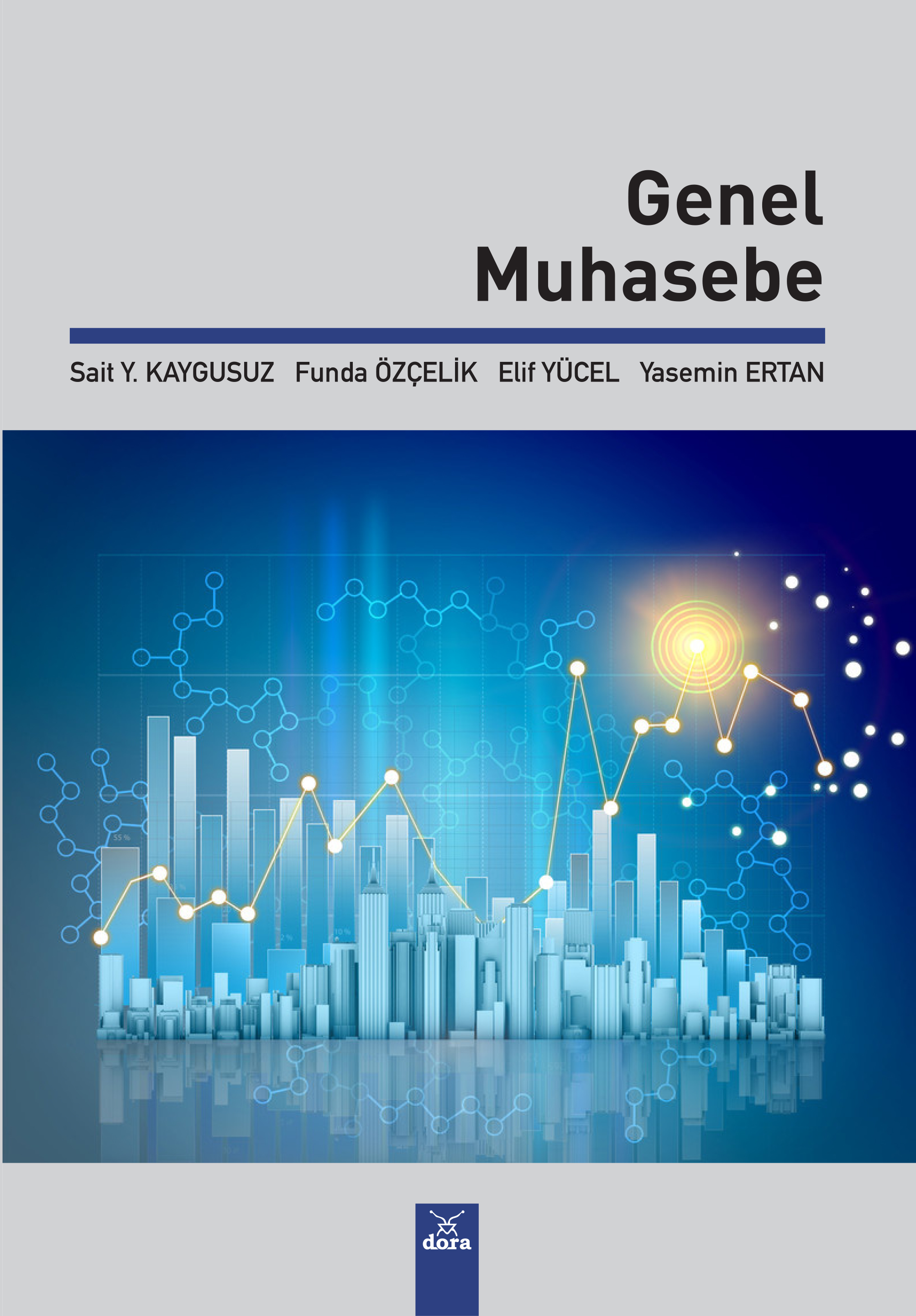 Genel Muhasebe | 154 | Dora Yayıncılık